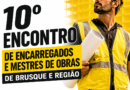 SINTRICOMB promove 10º Encontro de Encarregados e Mestres de Obras de Brusque e Região